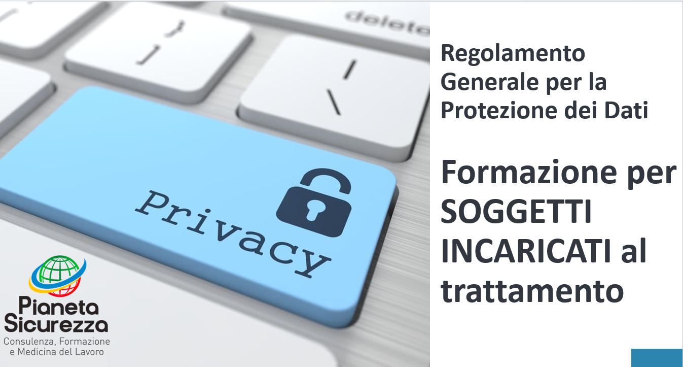 PRIVACY - Corso di Formazione per incaricati al trattamento (2 ORE)