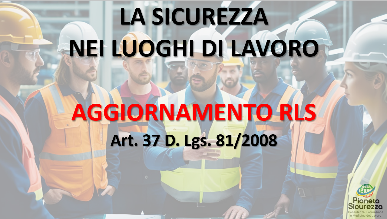 Corso di aggiornamento per Rappresentante dei Lavoratori per la Sicurezza - fino a 50 lavoratori