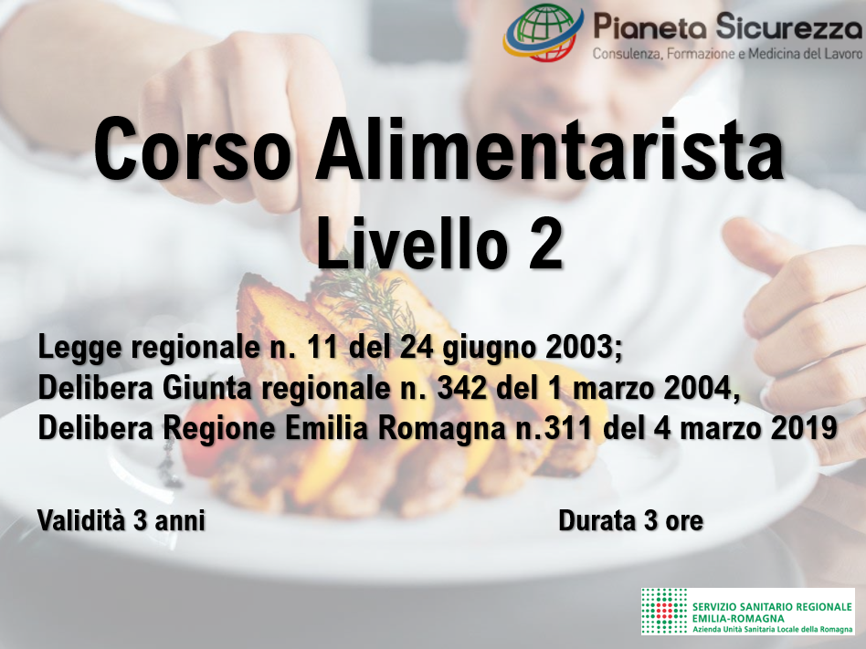 FORMAZIONE ALIMENTARISTA - LIV. 2 - EMILIA-ROMAGNA